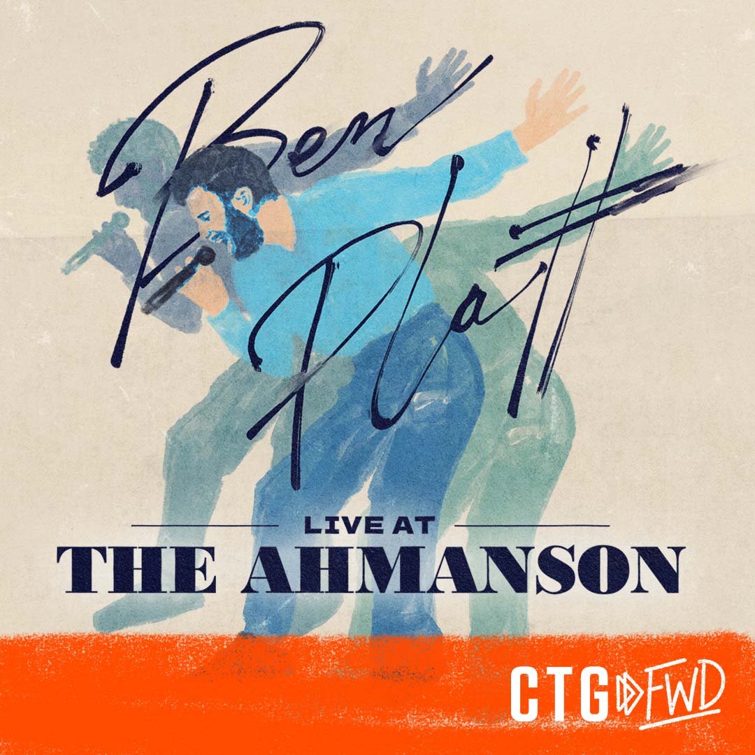 Ben Platt Live at the Ahmanson advertisement CTG FWD