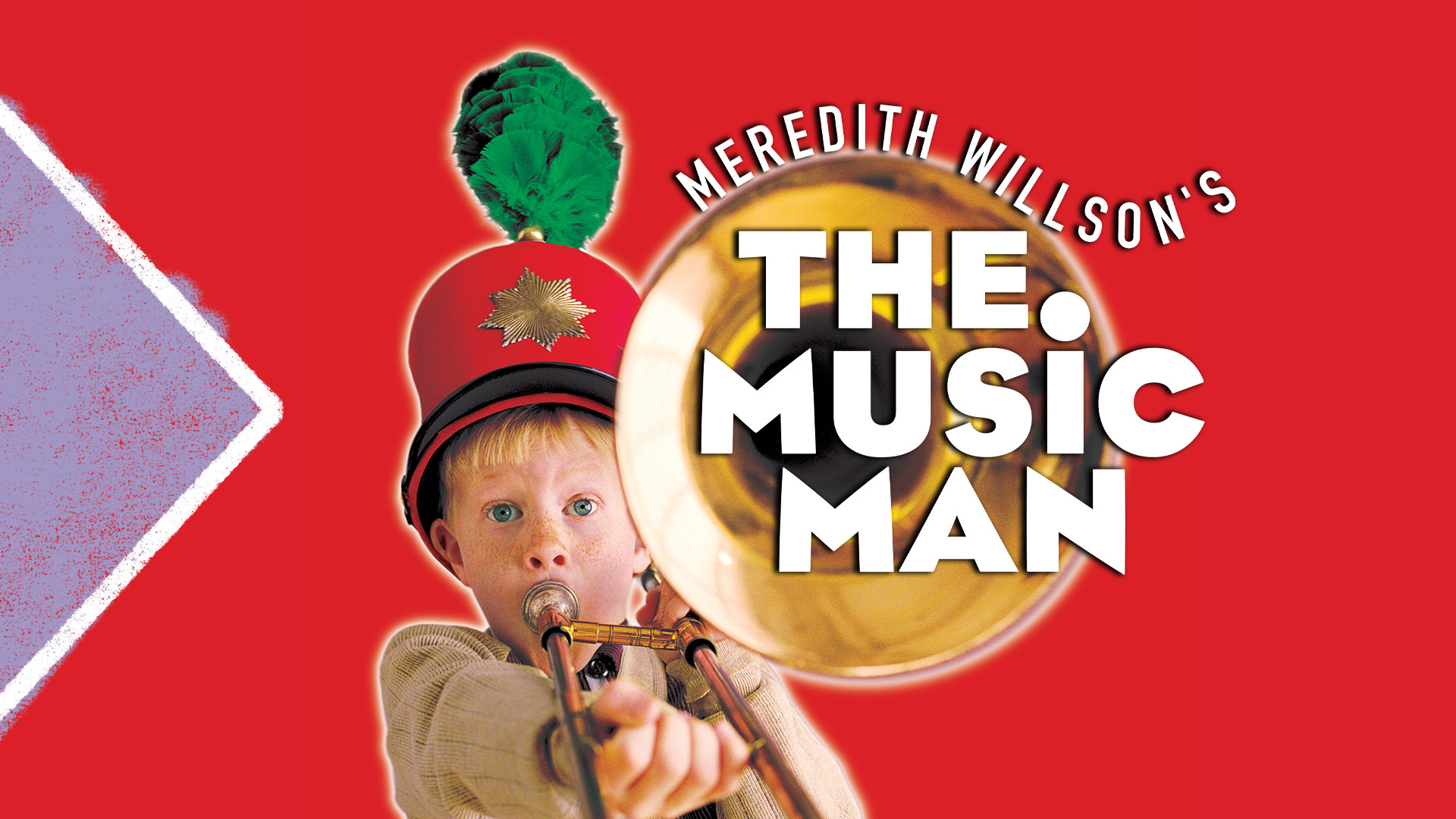 Promotional artwork for The Music Man by Meredith Willson featuring a child wearing a marching band hat and playing a trombone against a red background.