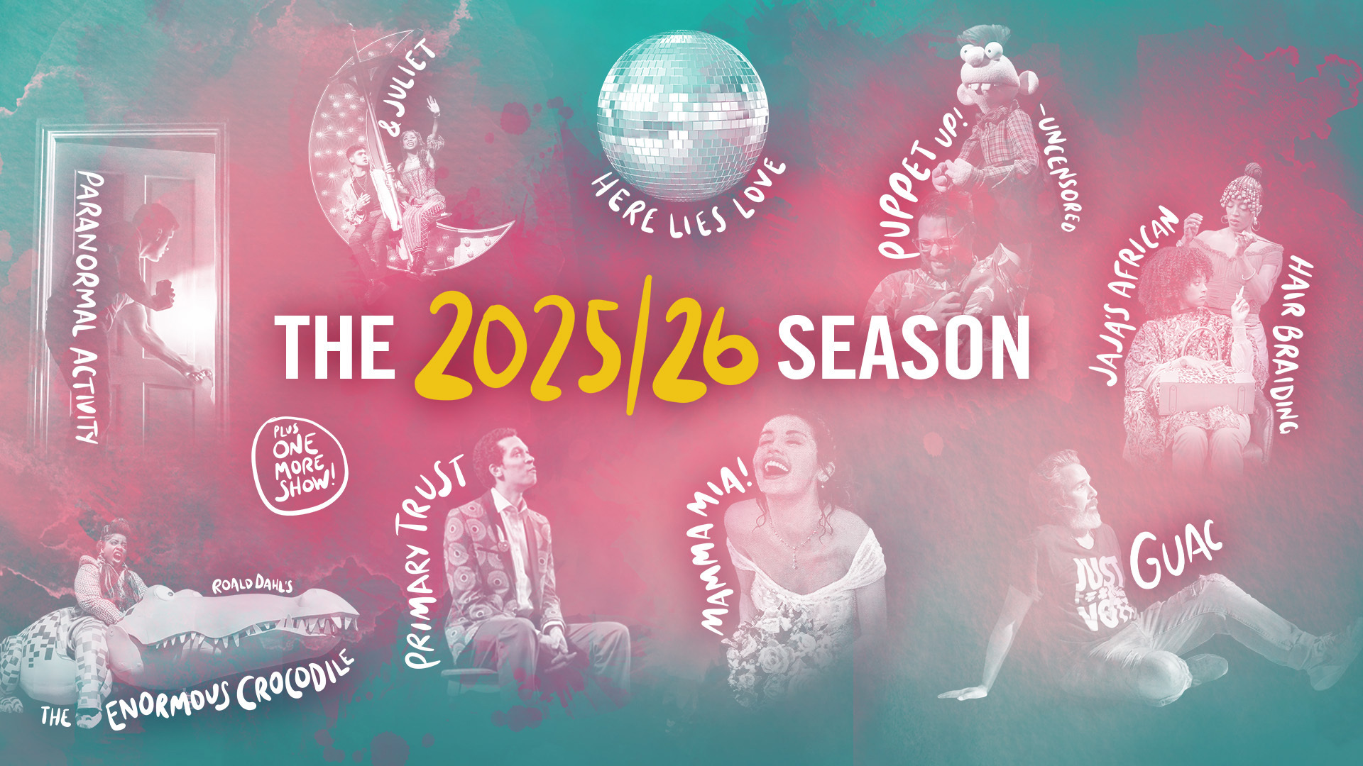 The 2025/26 Season - Center Theatre Group
