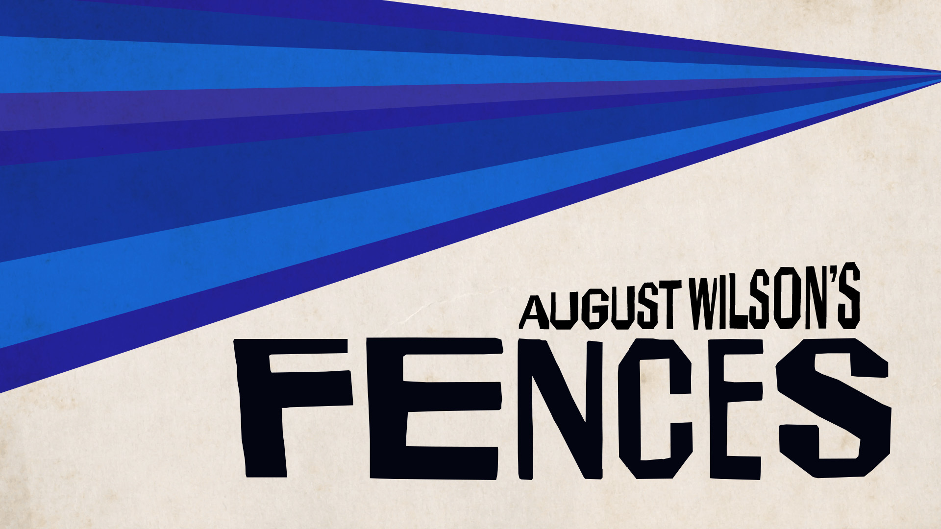 August Wilson’s Fences