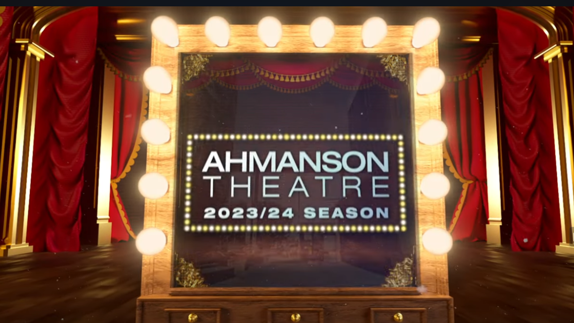 Ahmanson Theatre 2023/24 Season Promo